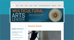 Desktop Screenshot of multiculturalartscenter.org